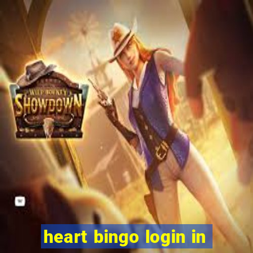 heart bingo login in