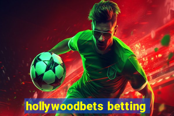 hollywoodbets betting