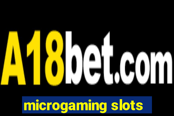 microgaming slots