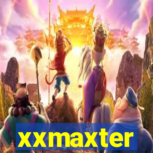 xxmaxter