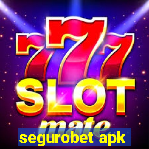 segurobet apk