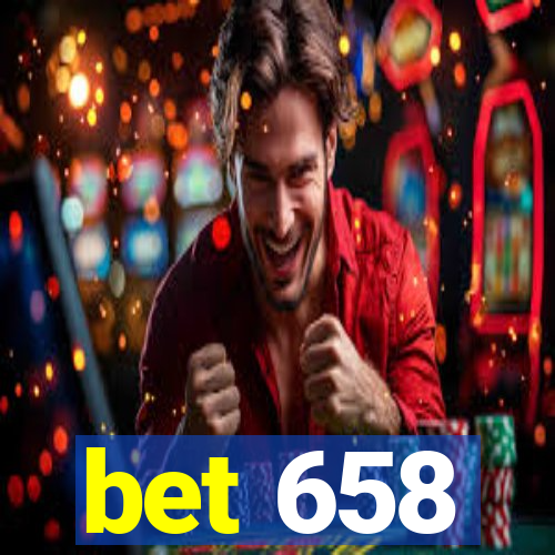 bet 658