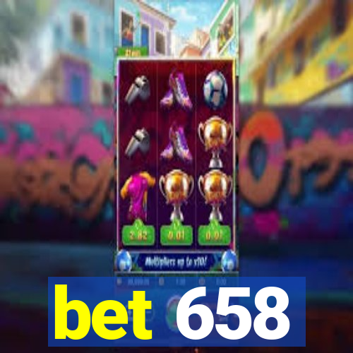 bet 658