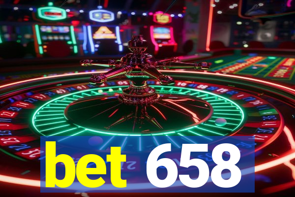 bet 658