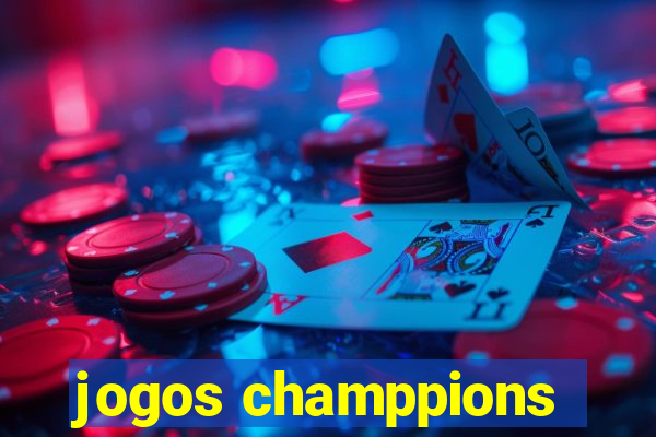 jogos champpions