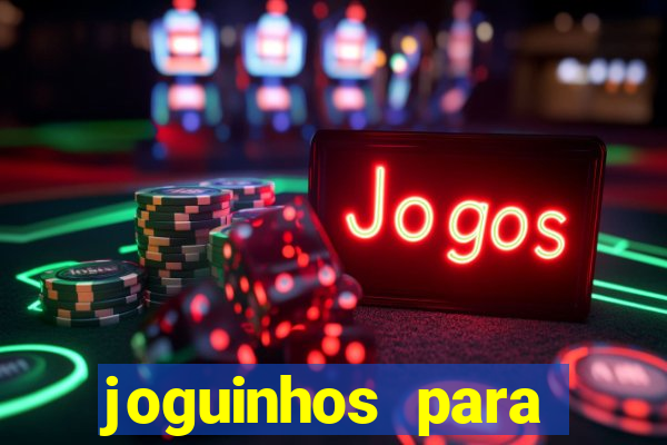 joguinhos para ganhar dinheiro