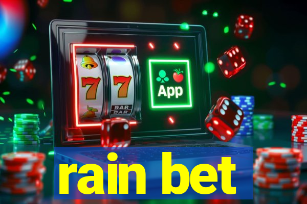 rain bet