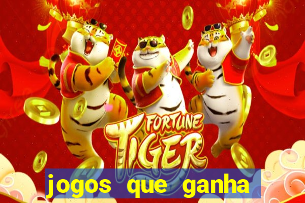 jogos que ganha dinheiro grátis