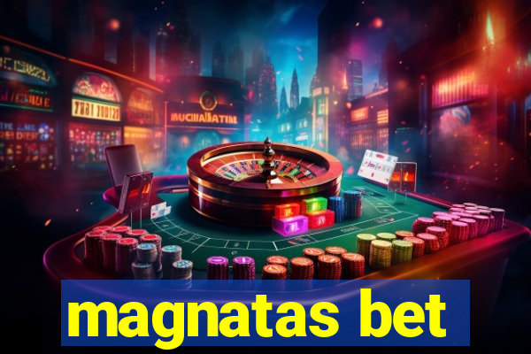 magnatas bet