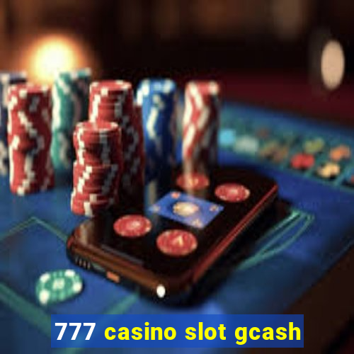 777 casino slot gcash