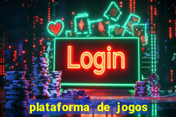 plataforma de jogos de aposta slots