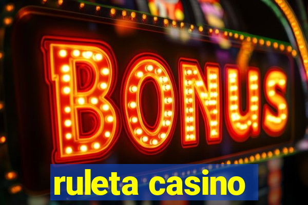 ruleta casino