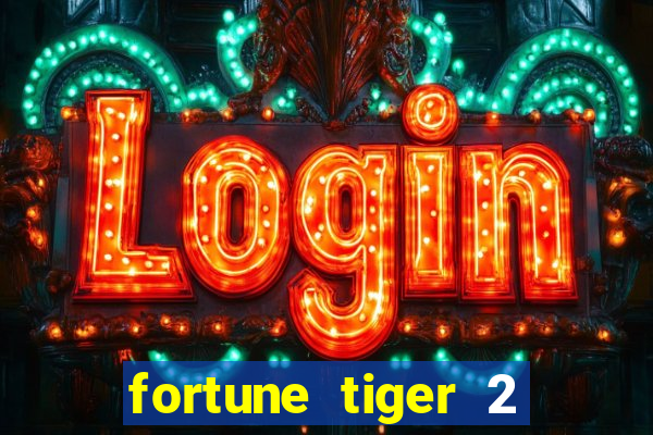 fortune tiger 2 revenge demo