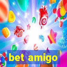 bet amigo