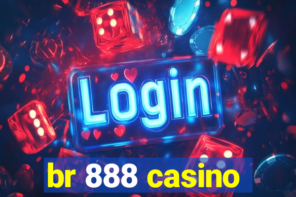 br 888 casino