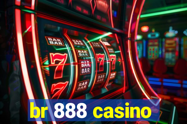 br 888 casino