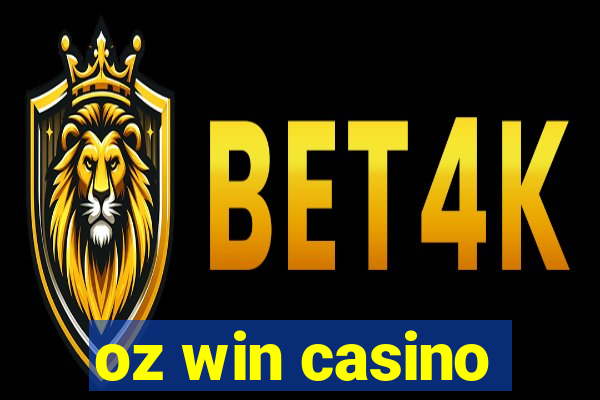 oz win casino