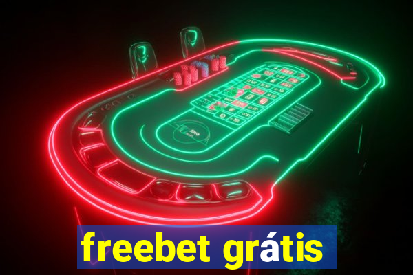 freebet grátis