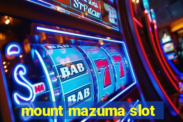 mount mazuma slot