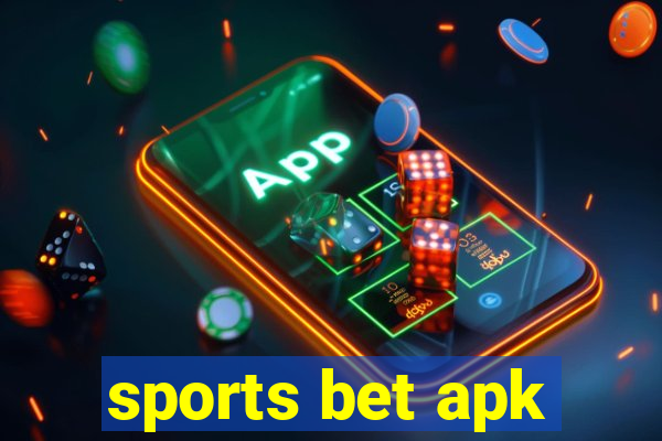 sports bet apk