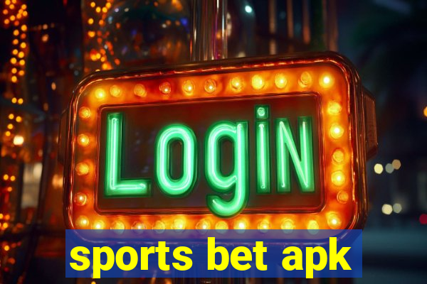 sports bet apk