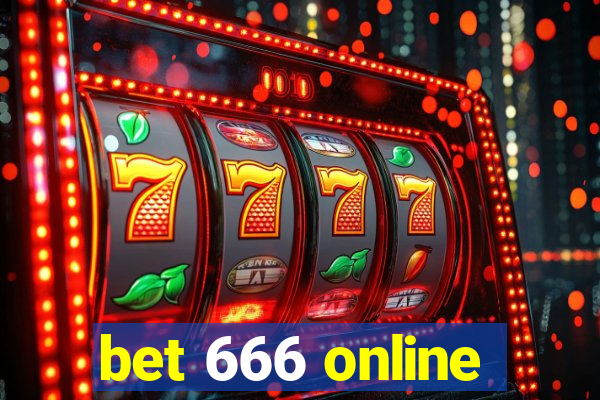 bet 666 online