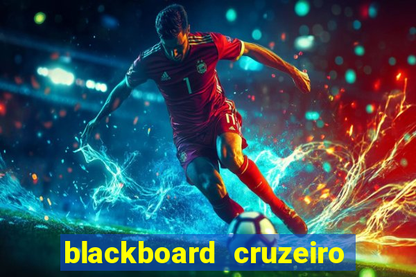 blackboard cruzeiro do sul