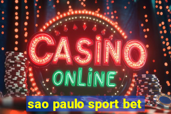 sao paulo sport bet