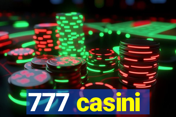 777 casini