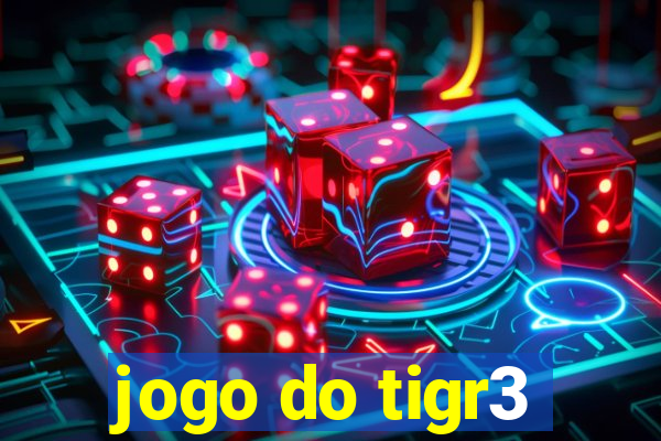 jogo do tigr3