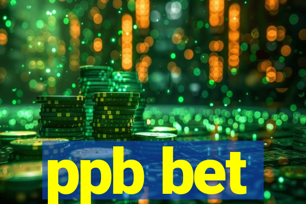 ppb bet