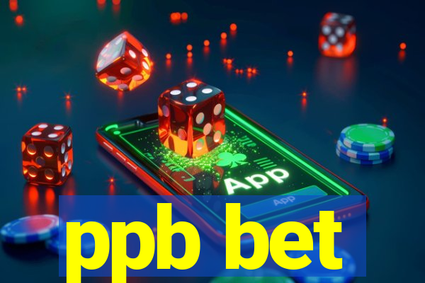 ppb bet