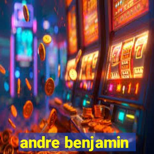 andre benjamin