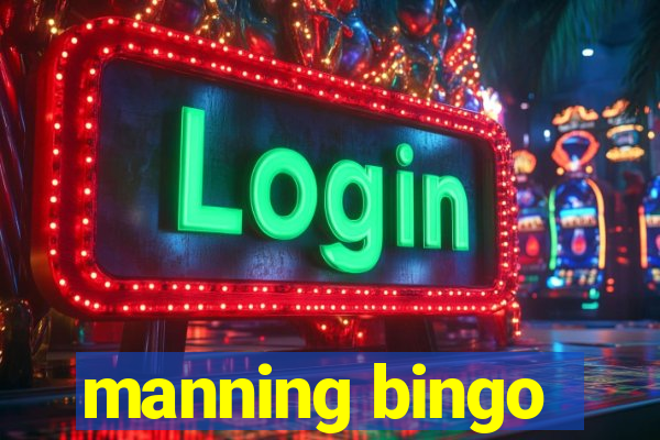 manning bingo