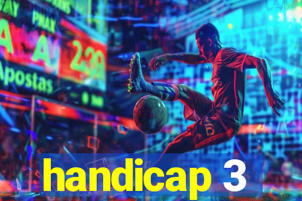 handicap 3