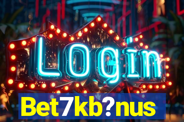 Bet7kb?nus