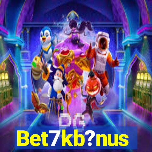 Bet7kb?nus