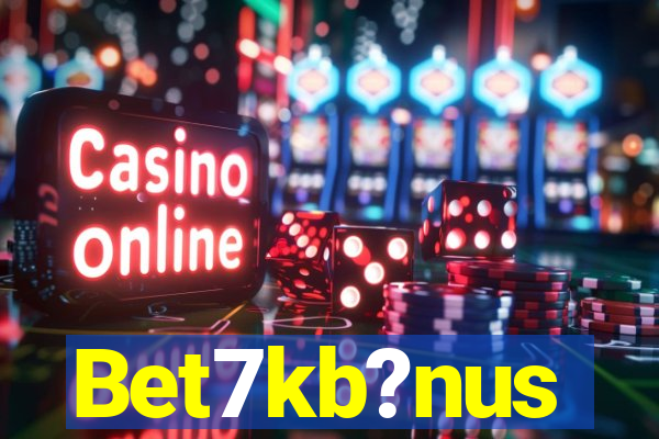 Bet7kb?nus