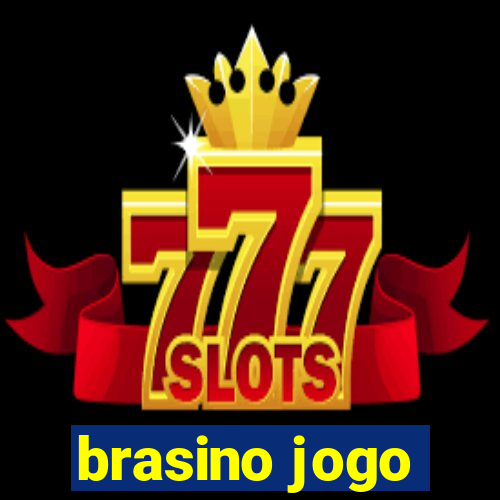 brasino jogo