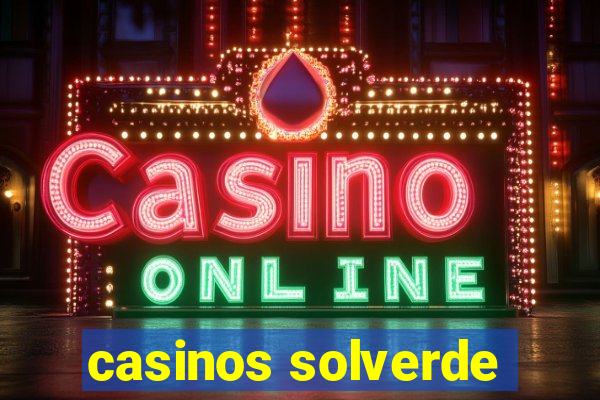 casinos solverde