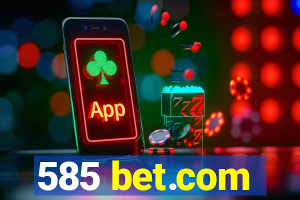 585 bet.com