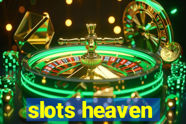 slots heaven