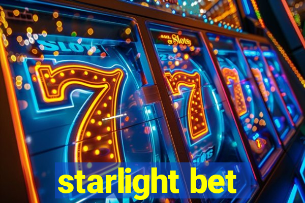 starlight bet