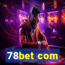 78bet com