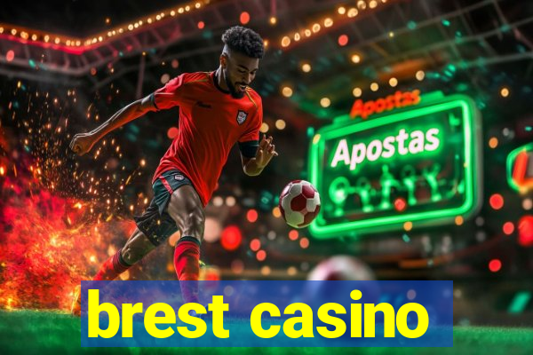 brest casino