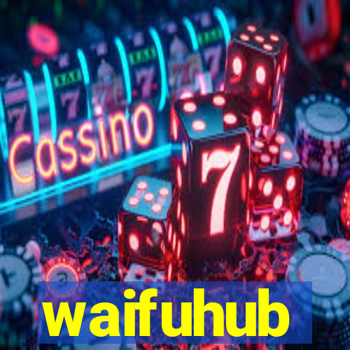 waifuhub