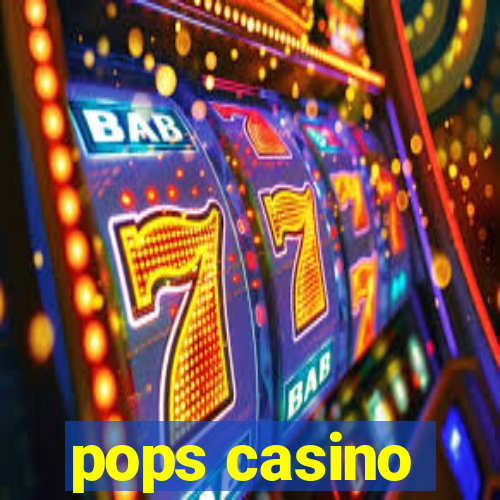 pops casino