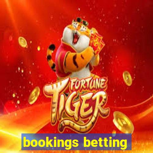 bookings betting