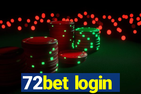 72bet login