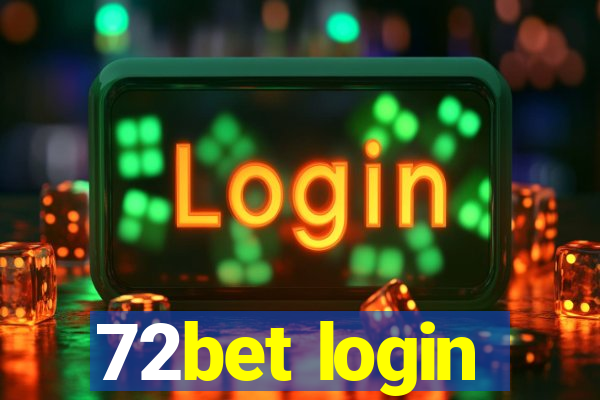 72bet login